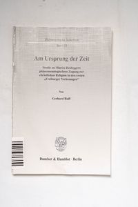 Am Ursprung der Zeit.: Studie zu Marti... Am Ursprung der Zeit.: Studie zu Marti...