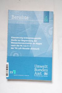 Klassierung krebserzeugender Stoffe zu... Klassierung krebserzeugender Stoffe zu...