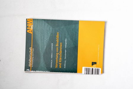 Verwertung von Bioabfällen und Klärsch... Verwertung von Bioabfällen und Klärsch...