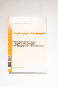 Das pädagogische Rollenspiel : systema... Das pädagogische Rollenspiel : systema...