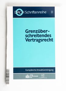 Grenzüberschreitendes Vertragsrecht : ... Grenzüberschreitendes Vertragsrecht : ...