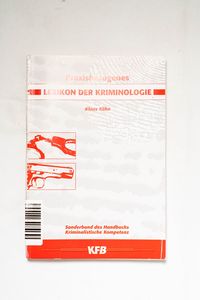 Praxisbezogenes Lexikon der Kriminolog... Praxisbezogenes Lexikon der Kriminolog...