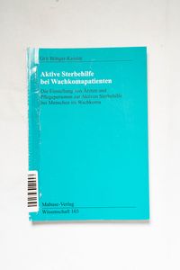 Aktive Sterbehilfe bei Wachkoma-Patien... Aktive Sterbehilfe bei Wachkoma-Patien...
