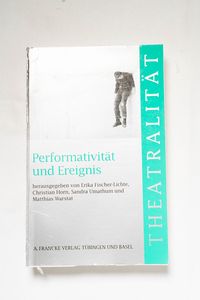 Performativität und Ereignis / hrsg. v... Performativität und Ereignis / hrsg. v...
