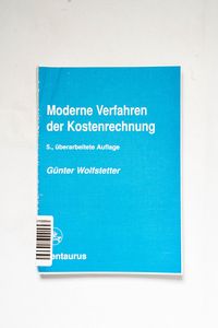 Moderne Verfahren der Kostenrechnung :...