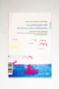 Kunsttherapie mit demenzkranken Mensch... Kunsttherapie mit demenzkranken Mensch...