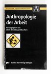 Anthropologie der Arbeit / Ulrich Bröckling/Eva H