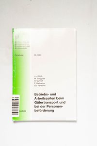 Betriebs- und Arbeitszeiten beim Güter...