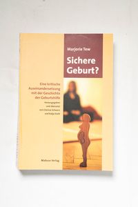 Sichere Geburt? Sichere Geburt?