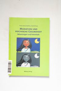 Migration und psychische Gesundheit Migration und psychische Gesundheit