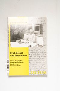 Erich Arendt und Peter Huchel : kleine... Erich Arendt und Peter Huchel : kleine...