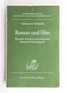 Roman und Film : filmisches Schreiben ...