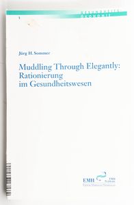 Muddling through elegantly: Rationieru... Muddling through elegantly: Rationieru...