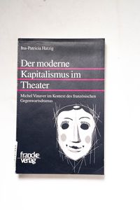 Der moderne Kapitalismus im Theater - ... Der moderne Kapitalismus im Theater - ...