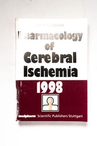 Pharmacology of Cerebral Ischemia 1998 Pharmacology of Cerebral Ischemia 1998