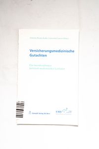 Versicherungsmedizinische Gutachten: E... Versicherungsmedizinische Gutachten: E...