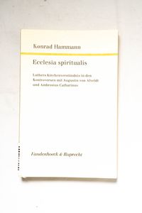 Ecclesia spiritualis Ecclesia spiritualis