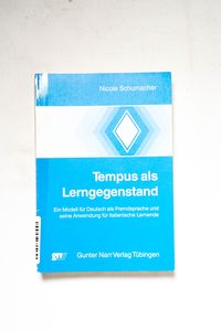 Tempus als Lerngegenstand : ein Modell... Tempus als Lerngegenstand : ein Modell...