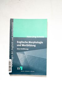 Englische Morphologie und Wortbildung