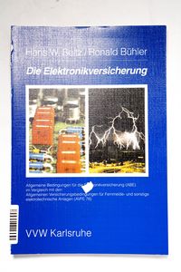 Die Elektronikversicherung: Allgemeine... Die Elektronikversicherung: Allgemeine...
