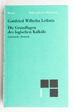 Die Grundlagen des logischen Kalküls. ...