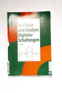Synthese und Analyse digitaler Schaltu... Synthese und Analyse digitaler Schaltu...