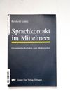 Sprachkontakt im Mittelmeer: Gesammelte Aufsätze 