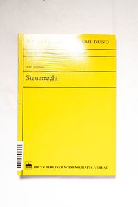 Steuerrecht - Bendiek, Axel Steuerrecht - Bendiek, Axel