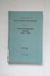 Press Photography Award 1942-1998: Fro... Press Photography Award 1942-1998: Fro...