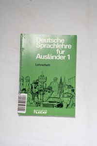 Deutsche Sprachlehre Fur Auslander - T... Deutsche Sprachlehre Fur Auslander - T...