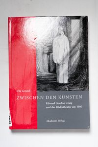 Zwischen den Künsten: Edward Gordon Cr...