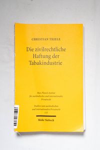 Die zivilrechtliche Haftung der Tabaki... Die zivilrechtliche Haftung der Tabaki...