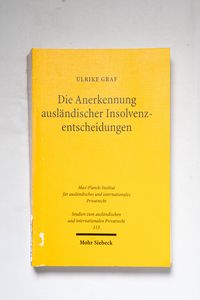 Die Anerkennung ausländischer Insolven... Die Anerkennung ausländischer Insolven...