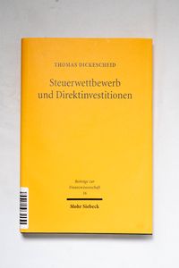 Steuerwettbewerb und Direktinvestition... Steuerwettbewerb und Direktinvestition...