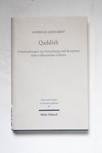Qaddish : Untersuchungen zur Entstehun... Qaddish : Untersuchungen zur Entstehun...