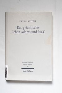 Das griechische Leben Adams und Evas.. Das griechische Leben Adams und Evas..