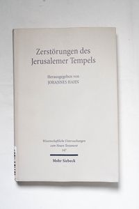 Zerstörungen des Jerusalemer Tempels :... Zerstörungen des Jerusalemer Tempels :...