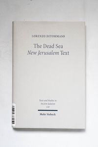 The Dead Sea New Jerusalem text : cont...