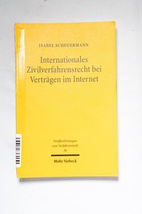 Internationales Zivilverfahrensrecht b...