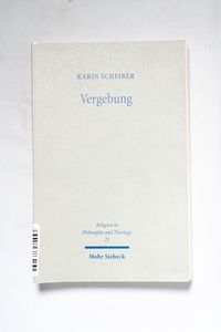 Vergebung : eine systematisch-theologi... Vergebung : eine systematisch-theologi...