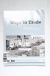 Ways to Trade - Englisch für Groß- und Außenhandel / Lehrerhandbuch