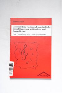 Ganzheitliche rhythmisch-musikalische ... Ganzheitliche rhythmisch-musikalische ...