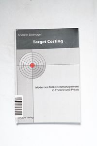 Target costing : modernes Zielkostenma...