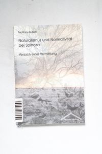 Naturalismus und Normativität bei Spin... Naturalismus und Normativität bei Spin...