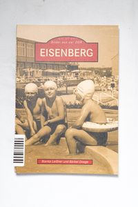 Eisenberg / Bianka Leißner und Bärbel ...