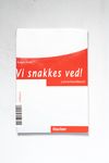 Vi snakkes ved! - Der Dänischkurs / Kursbuch