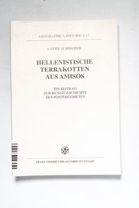 Hellenistische Terrakotten aus Amisos ... Hellenistische Terrakotten aus Amisos ...