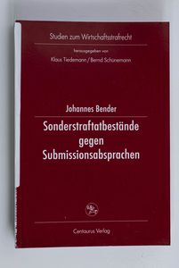 Sonderstraftatbestände gegen Submissio... Sonderstraftatbestände gegen Submissio...