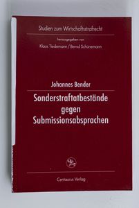 Sonderstraftatbestände gegen Submissio...