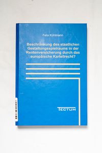 Beschränkung des staatlichen Gestaltun... Beschränkung des staatlichen Gestaltun...